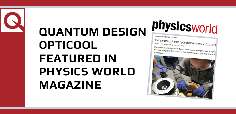 Physics World magazine features Quantum Design OptiCool