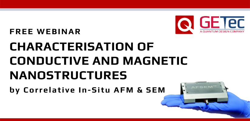 WEBINAR: Characterisation of conductive and magnetic nanostructures by Correlative In-Situ AFM & SEM