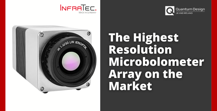 The Highest Resolution Microbolometer Array on the Market