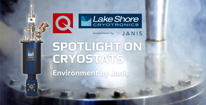 Environment by Janis: Spotlight on Cryostats