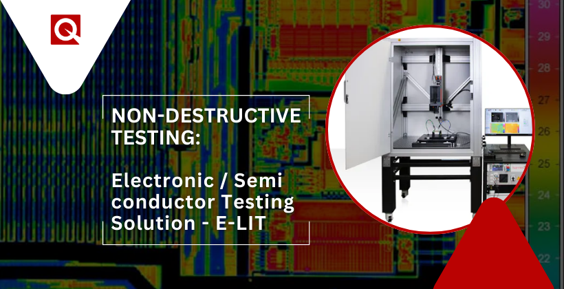 Elec­tronic / Semi­con­ductor Testing Solu­tion – E-LIT