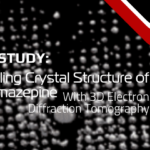 CASE STUDY: Revealing Crystal Structure of Carbamazepine CASE STUDY Revealing Crystal Structure of Carbamazepine