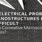 Why is Electrical Probing of Nanostructures So Difficult